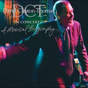 David Clayton-Thomas - In Concert: A Musical Biography i gruppen CD / Blues,Jazz hos Bengans Skivbutik AB (4070065)