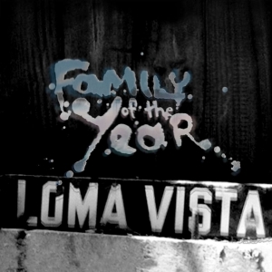 Family Of The Year - Loma Vista + 2 i gruppen VI TIPSER / Julegavetips CD hos Bengans Skivbutik AB (4070082)