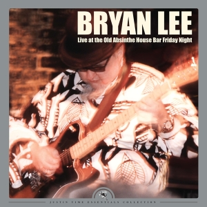 Lee Bryan - Live At The Old Absinthe House Bar... Friday Night i gruppen VINYL / Blues,Jazz hos Bengans Skivbutik AB (4070092)