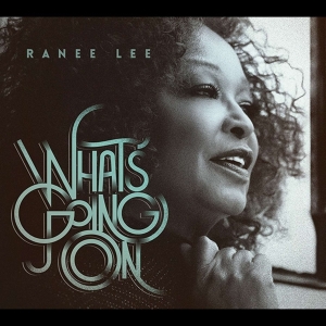 Ranee Lee - What's Going On i gruppen CD / Jazz hos Bengans Skivbutik AB (4070148)