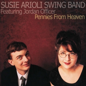 Susie Arioli Swing Band - Pennies From Heaven i gruppen CD / Jazz hos Bengans Skivbutik AB (4070153)