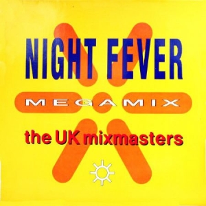 The UK Mixmasters - Night Fever Megamix i gruppen VINYL / Pop hos Bengans Skivbutik AB (4070666)