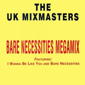 The UK Mixmasters - Bare Necessities Megamix i gruppen VINYL / Pop hos Bengans Skivbutik AB (4070667)