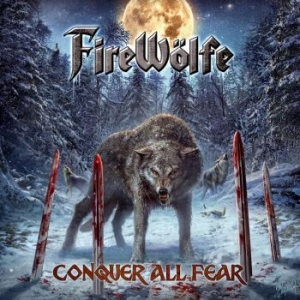 Firewölfe - Conquer All Fear i gruppen CD / Metal/ Heavy metal hos Bengans Skivbutik AB (4071065)