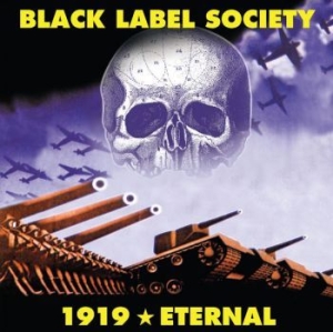 Black Label Society - 1919 Eternal i gruppen CD / Metal hos Bengans Skivbutik AB (4071069)