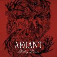 Adiant - Killing Dreams i gruppen CD / Metal hos Bengans Skivbutik AB (4071074)