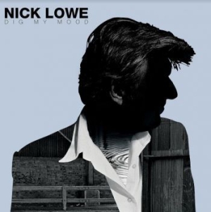 Lowe Nick - Dig My Mood (Remastered) i gruppen Minishops / Nick Lowe hos Bengans Skivbutik AB (4071084)