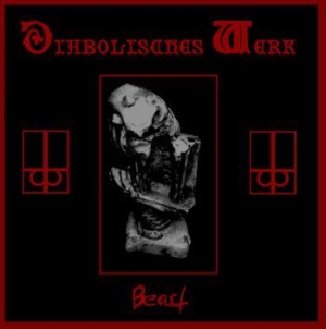 Diabolisches Werk - Beast i gruppen CD / Metal hos Bengans Skivbutik AB (4071295)