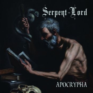 Serpent Lord - Apocrypha i gruppen CD / Metal hos Bengans Skivbutik AB (4071333)