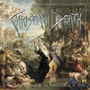 Christian Death - Dark Age Renaissance 4 Cd Collectio i gruppen CD / Metal hos Bengans Skivbutik AB (4071338)