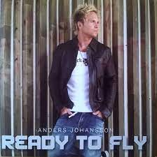 Anders Johansson - Ready To Fly i gruppen CD / Pop-Rock hos Bengans Skivbutik AB (407227)