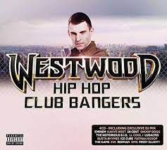 Various artists - Westwood Hip-hop club  bangers i gruppen CD / Hip Hop-Rap,Samlinger hos Bengans Skivbutik AB (4072566)