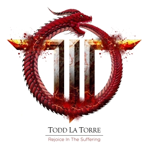 Todd La Torre - Rejoicing In The Suffering i gruppen CD / Metal hos Bengans Skivbutik AB (4072583)