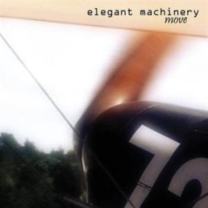 Elegant Machinery - Move i gruppen CD / Pop hos Bengans Skivbutik AB (407287)