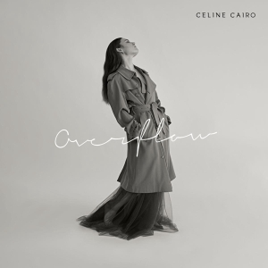 Cairo Celine - Overflow i gruppen CD / Pop-Rock,Annet hos Bengans Skivbutik AB (4073058)