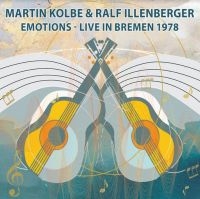 Kolbe Martin & Ralf Illenberger - Emotions - Live In Bremen 1978 i gruppen CD / Elektroniskt,Svensk FolkeMusikkk,World Music hos Bengans Skivbutik AB (4073162)