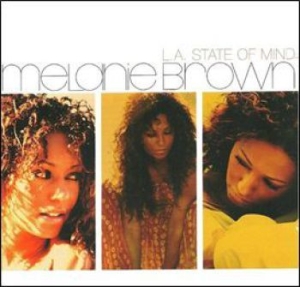 Melanie Brown - L.A. State Of Mind i gruppen CD / RNB, Disco & Soul hos Bengans Skivbutik AB (4073210)