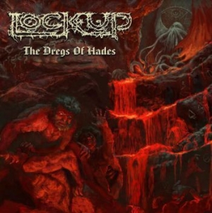 Lock Up - Dregs Of Hades (Red) i gruppen VINYL / Annet hos Bengans Skivbutik AB (4073650)