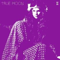 True Moon - Ii Lp (Clear Vinyl) i gruppen -Start Jan R2 hos Bengans Skivbutik AB (4073684)