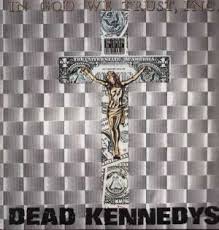 Dead Kennedys - In God We Trust i gruppen VINYL / Pop-Rock hos Bengans Skivbutik AB (4073789)