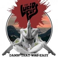 Lucid Furs - Damn That Was Easy (Red) i gruppen VINYL / Metal hos Bengans Skivbutik AB (4075115)