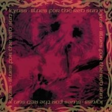 Kyuss - Blues For The Red Sun - US IMPORT i gruppen VI TIPSER / Mest Populære vinylklassiker hos Bengans Skivbutik AB (4075611)