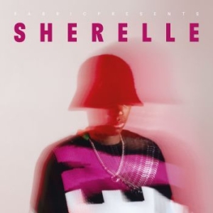 Sherelle - Fabric Presents Sherelle i gruppen CD / Dance-Techno hos Bengans Skivbutik AB (4077020)