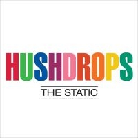 Hushdrops - Static i gruppen CD / Pop-Rock hos Bengans Skivbutik AB (4077051)