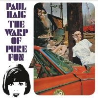 HAIG PAUL - WARP OF PURE FUN (4CD BOX SET) i gruppen VI TIPSER / Julegavetips CD hos Bengans Skivbutik AB (4077093)