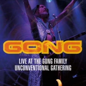 Gong - Live At The Gong Family Unconventio i gruppen Musikkk-DVD & Bluray hos Bengans Skivbutik AB (4077096)