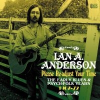 Anderson Ian A - Please Re-Adjust Your Time - The Ea i gruppen CD / Elektroniskt,Svensk FolkeMusikkk,World Music hos Bengans Skivbutik AB (4077315)