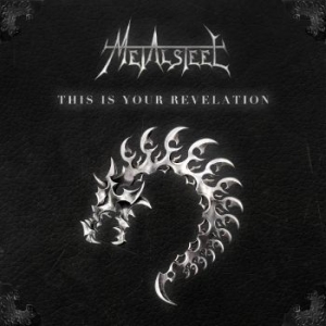 Metalsteel - This Is Your Revelation i gruppen CD / Metal/ Heavy metal hos Bengans Skivbutik AB (4077374)