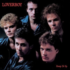 Loverboy - Keep It Up i gruppen VI TIPSER / Klassiska lablar / Rock Candy hos Bengans Skivbutik AB (4078338)