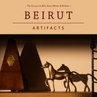 Beirut - Artifacts i gruppen CD / Pop-Rock hos Bengans Skivbutik AB (4078467)