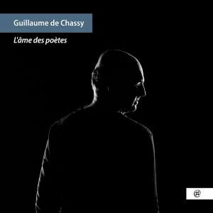 Guillaume De Chassy - L'ame Des Poetes i gruppen CD / Jazz hos Bengans Skivbutik AB (4078906)