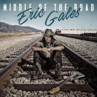 Gales Eric - Middle Of The Road (Blue-Green) i gruppen VINYL / BarnMusikkk,Blues,Jazz hos Bengans Skivbutik AB (4080807)