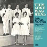 Various Artists - This Love Was Real - L. A. Vocal Gr i gruppen CD / Film-Musikkkal,Pop-Rock,RnB-Soul hos Bengans Skivbutik AB (4080824)