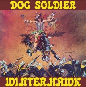 Winterhawk - Dog Soldier i gruppen CD / Metal,Annet hos Bengans Skivbutik AB (4080827)