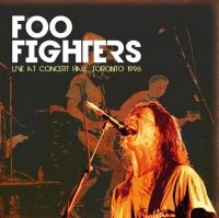 Foo Fighters - Live At Concert Hall Toronto 1996 i gruppen VINYL / Pop-Rock,Reggae hos Bengans Skivbutik AB (4088113)