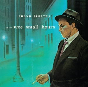 Frank Sinatra - In The Wee Small Hours i gruppen CD / Country,Pop-Rock hos Bengans Skivbutik AB (4088435)