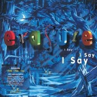 Erasure - I Say I Say I Say i gruppen 80-talls synth hos Bengans Skivbutik AB (4088830)