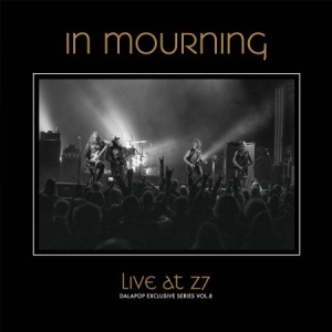 In Mourning - Live at Z7 (Dalapop Exclusive Series. Vo i gruppen Labels / Bengans Distribusjon hos Bengans Skivbutik AB (4089986)