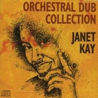 Kay Janet - Orchestral Dub Collection i gruppen CD / Reggae hos Bengans Skivbutik AB (4090338)