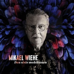 Mikael Wiehe - Den Siste Mohikanen i gruppen CD / Pop-Rock hos Bengans Skivbutik AB (4090366)