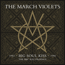 March Violets The - Big Soul Kiss - Bbc Recordings (2 L i gruppen VI TIPSER / Record Store Day / RSD2013-2020 hos Bengans Skivbutik AB (4090624)