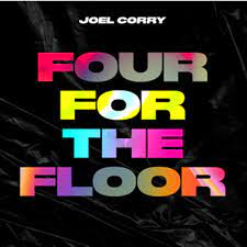 Joel Corry - Four For The Floor i gruppen VI TIPSER / Record Store Day / RSD-21 hos Bengans Skivbutik AB (4090654)