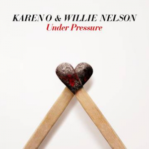 Karen O & Willie Nelson - Under Pressure i gruppen VI TIPSER / Record Store Day / RSD-21 hos Bengans Skivbutik AB (4090658)