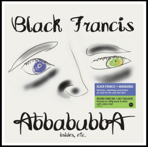 Black Francis - Abbabubba (180G Black & White Vinyl) i gruppen VI TIPSER / Record Store Day / RSD-21 hos Bengans Skivbutik AB (4091067)