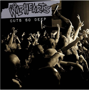 Wildhearts - Cuts So Deep i gruppen Pending hos Bengans Skivbutik AB (4092043)