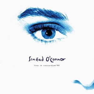 Sinéad Oconnor - Live In Rotterdam '90 i gruppen VI TIPSER / Record Store Day / RSD-21 hos Bengans Skivbutik AB (4092089)